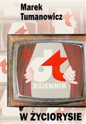 Zobacz : Z DTV W ŻY... - MAREK TUMANOWICZ