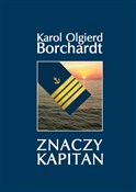 Książka : Znaczy Kap... - Karol Olgierd Borchardt