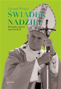 Picture of Świadek nadziei. Biografia papieża Jana Pawła II