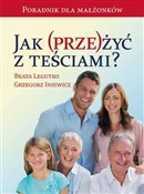 Zobacz : Jak (prze)... - Legutko Beata, Iniewicz Grzegorz