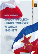 Polska książka : Stosunki p... - Paweł Wawryszuk