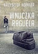 Wnuczka Ra... - Krzysztof Koehler -  Polish Bookstore 