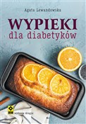 Wypieki dl... - Agata Lewandowska -  books from Poland