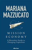 Mission Ec... - Mariana Mazzucato -  Polish Bookstore 