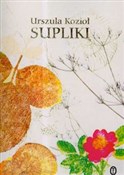 polish book : Supliki - Urszula Kozioł