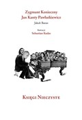 Księgi nie... - Jakub Baran, Jan Kanty Pawluśkiewicz, Zygmunt Konieczny -  books from Poland