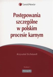 Picture of Postępowanie szczególne w polskim procesie karnym
