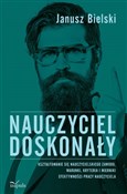 Książka : Nauczyciel... - Janusz Bielski