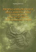 polish book : Propaganda... - Magdalena Butkiewicz