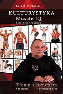 Picture of Kulturystyka Muscle IQ Strategia treningu. Trenuj z rozumem