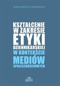 Kształceni... - Małgorzata Laskowska -  foreign books in polish 