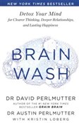 Zobacz : Brain Wash... - David Perlmutter, Austin Perlmutter