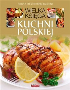 Picture of Dobra kuchnia Wielka księga kuchni polskiej
