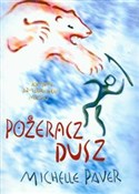 Pożeracz d... - Michelle Paver -  books from Poland