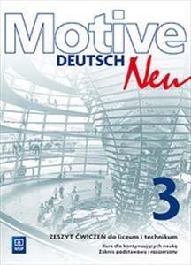 Obrazek Motive Deutsch Neu 3 Zeszyt ćwiczeń Zakres podstawowy i rozszerzony Kurs dla kontynuujących naukę