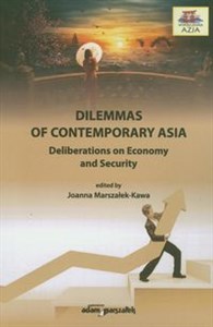 Picture of Dilemmas on contemporary Asia Deliberations on Economy and Security