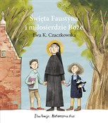 Święta Fau... - Ewa Czaczkowska -  books from Poland