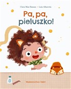 Pa, pa, pi... - Clara Mas Bassas -  books from Poland