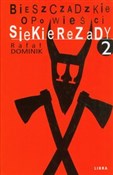 polish book : Bieszczadz... - Rafał Dominik