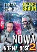 Nowa norma... - Tomasz Sommer, Grzegorz Braun -  books from Poland
