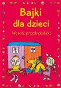polish book : Bajki dla ... - Ewa Stolarczyk, Sylwia Stolarczyk