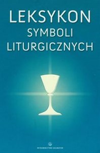 Picture of Leksykon symboli liturgicznych
