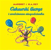 Polska książka : Ciekawski ... - Margaret Rey, H.A. Rey
