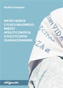 polish book : Matki i Ba... - Paulina Zamęcka