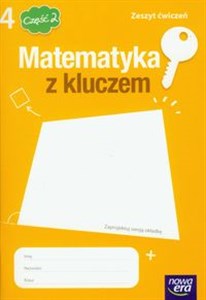 Picture of Matematyka z kluczem 4 zeszyt ćwiczeń część 2 Szkoła podstawowa