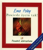 Polska książka : Powiedz ży... - Ewa Foley