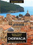 Książka : Chorwacja.... - Paweł Pomykalski, Beata Pomykalska