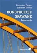 Konstrukcj... - Kazimierz Ferenc, Jarosław Ferenc -  Książka z wysyłką do UK