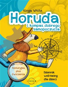 Picture of Horuda i kompas dobrego samopoczucia Dziennik well-being dla dzieci