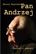 Pan Andrze... - Maciej Karpiński -  books from Poland