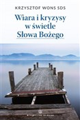 Wiara i kr... - Krzysztof Wons -  foreign books in polish 