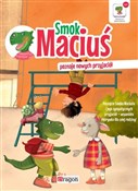 Smok Maciu... - Anna Willman, Aleksandra Michalska-Szwagierczak -  books from Poland