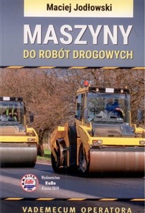 Picture of Maszyny do robót drogowych Vademecum operatora