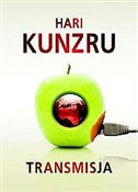 Transmisja... - Hari Kunzru -  books in polish 