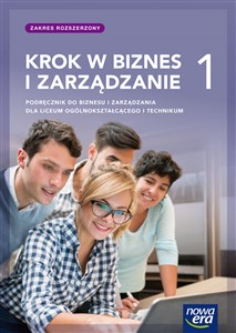 Picture of Krok w biznes i zarządzanie 1 Podręcznik Zakres rozszerzony Liceum i technikum