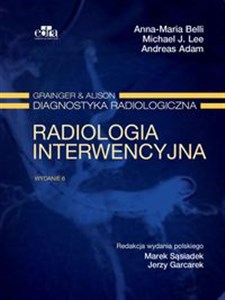 Picture of Radiologia interwencyjna Grainger & Alison Diagnostyka radiologiczna