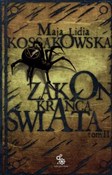 Zakon krań... - Maja Lidia Kossakowska -  Książka z wysyłką do UK