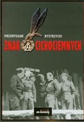 Znak Cicho... - Przemysław Bystrzycki -  books from Poland