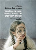 Podwórkowe... - Jolanta Knitter-Zakrzewska -  Polish Bookstore 