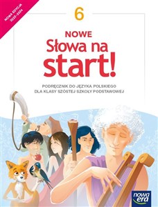 Picture of Nowe Słowa na start 6 Język polski Podręcznik Szkoła podstawowa