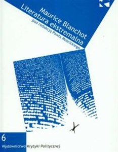 Picture of Maurice Blanchot Literatura ekstremalna 6