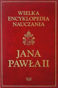 Picture of Wielka encyklopedia nauczania Jana Pawła II