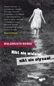 Nikt nie w... - Małgorzata Warda -  Książka z wysyłką do UK