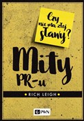 Mity PR-u ... - Rich Leigh -  foreign books in polish 