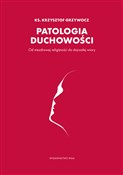 Patologia ... - Krzysztof Grzywocz -  Polish Bookstore 
