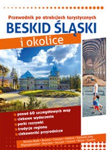 Obrazek Beskid Śląski i okolice Przewodnik po atrakcjach turystycznych